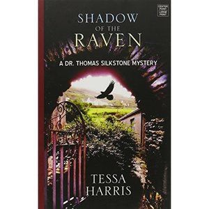 Shadow of the Raven (Dr. Thomas Silkstone series Book 5) (Hardcover)